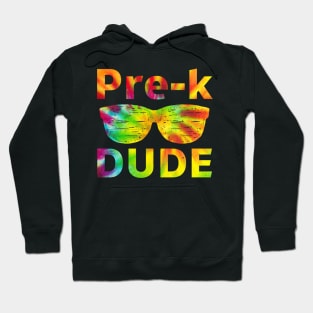 Pre-K Dude Tees is a Funny First Day of Preschool Graphic Tie Dye Design Hoodie